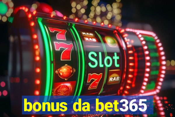 bonus da bet365