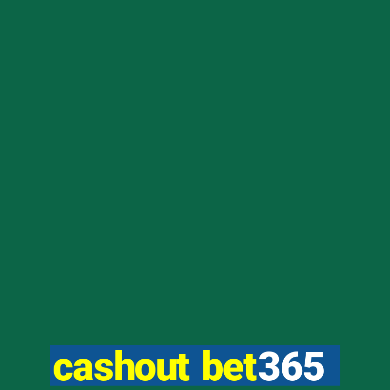 cashout bet365