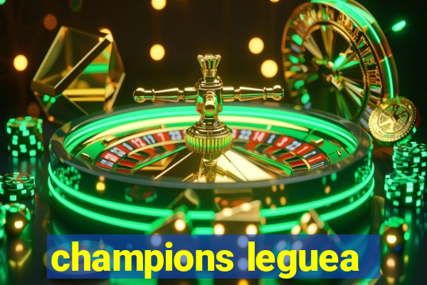 champions leguea