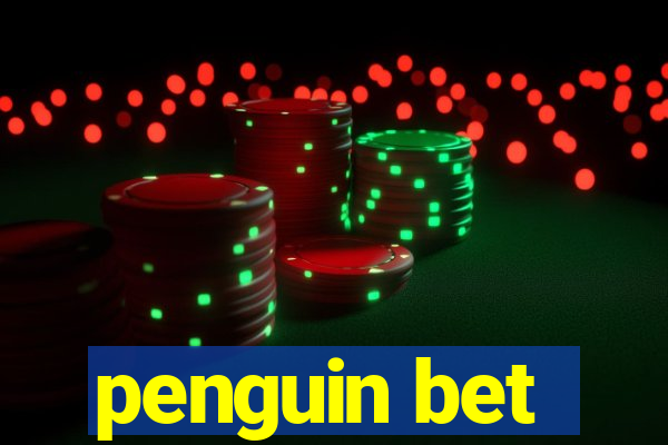 penguin bet