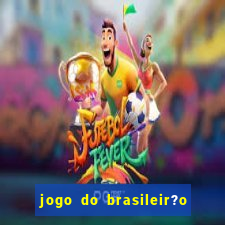 jogo do brasileir?o série a