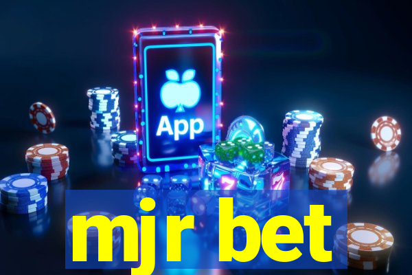 mjr bet