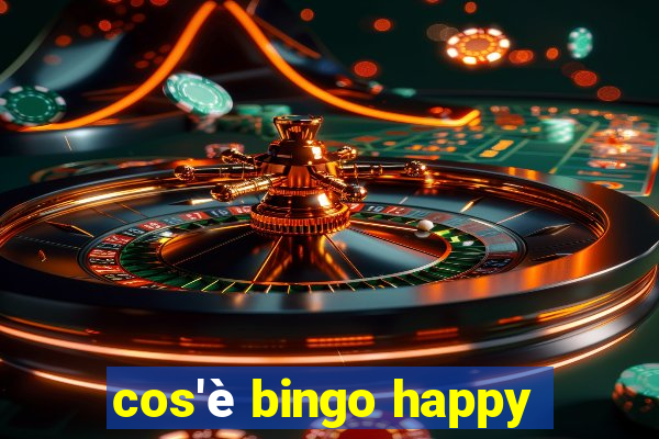 cos'è bingo happy