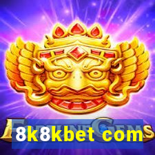 8k8kbet com