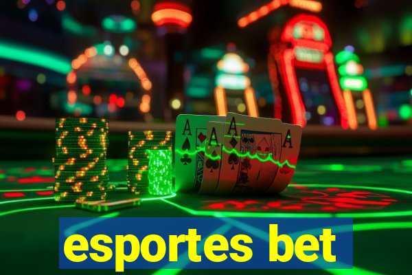 esportes bet