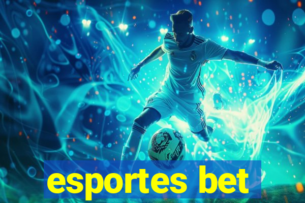 esportes bet