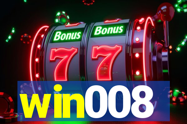 win008