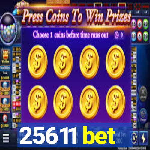 25611 bet