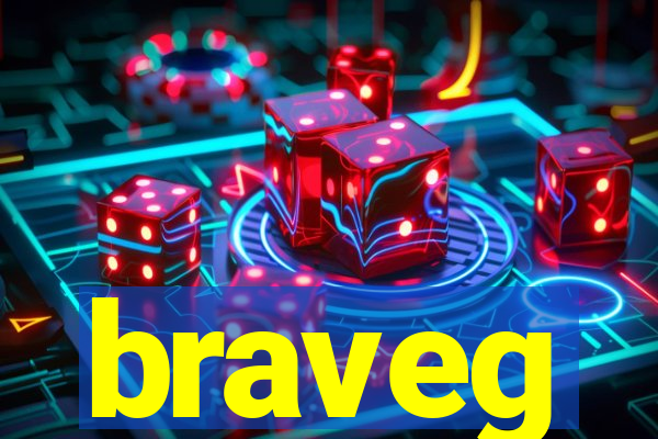 braveg