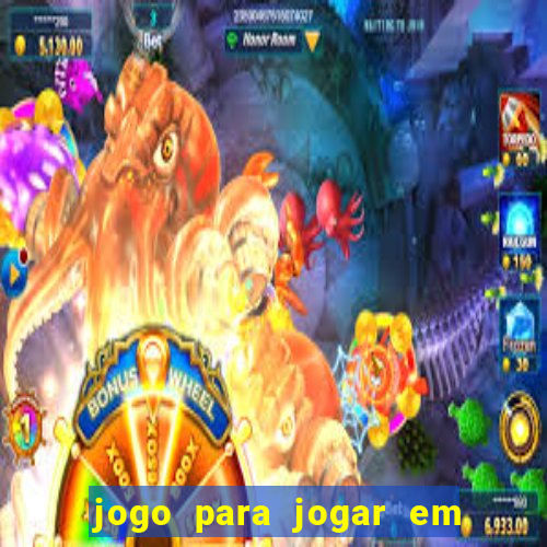 jogo para jogar em familia app