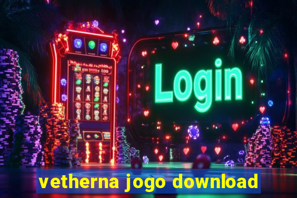 vetherna jogo download