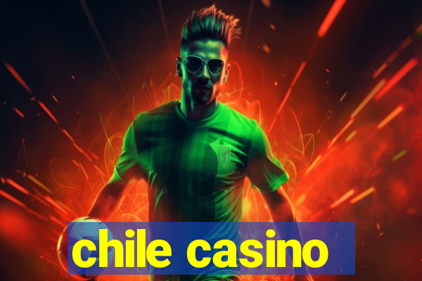 chile casino