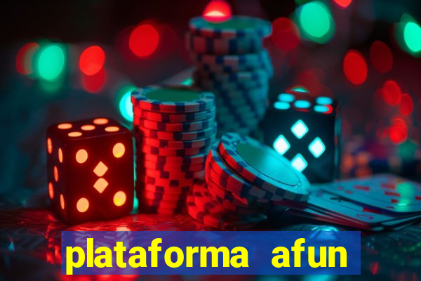 plataforma afun paga mesmo