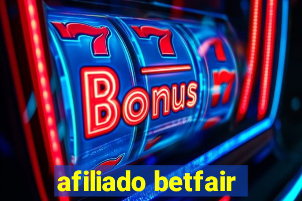 afiliado betfair