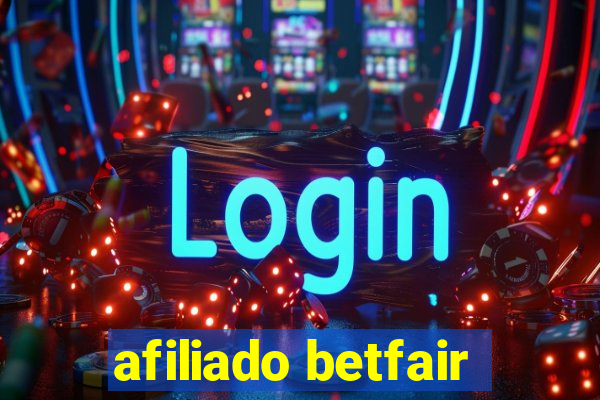 afiliado betfair