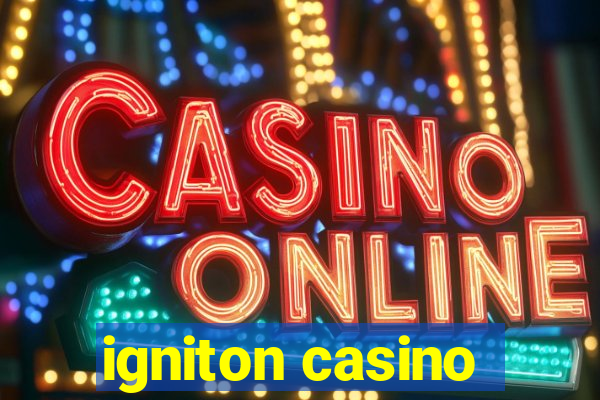 igniton casino