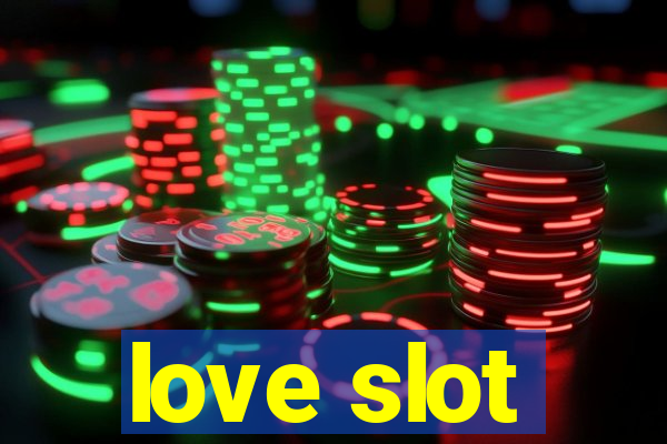 love slot