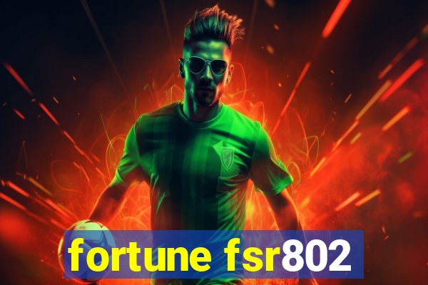 fortune fsr802