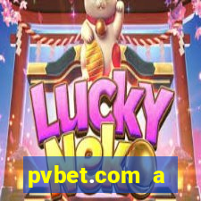 pvbet.com a plataforma de jogos