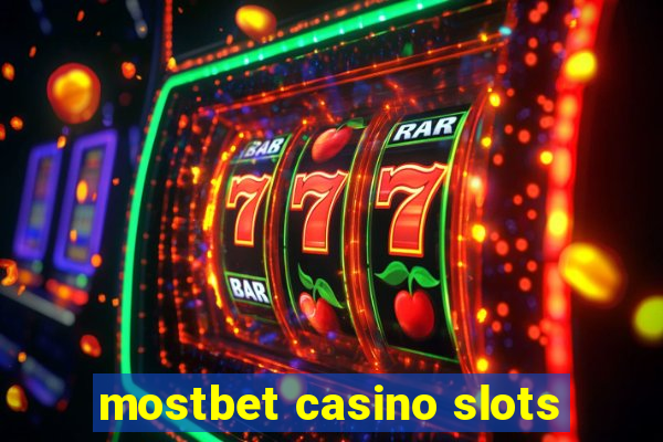 mostbet casino slots