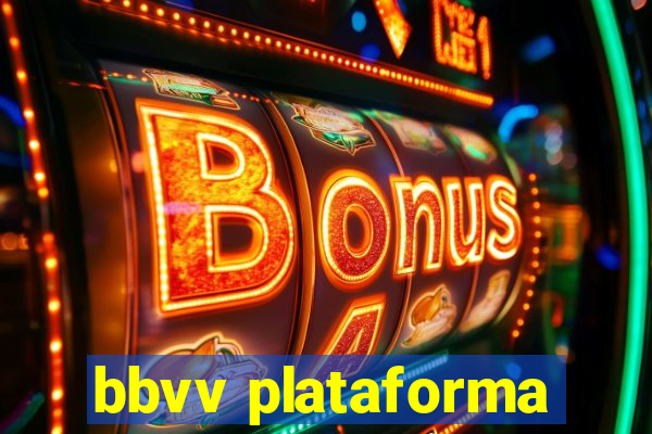 bbvv plataforma