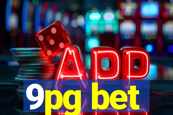 9pg bet