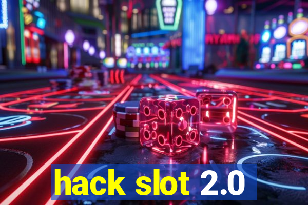 hack slot 2.0