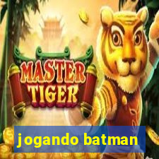 jogando batman