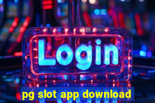 pg slot app download