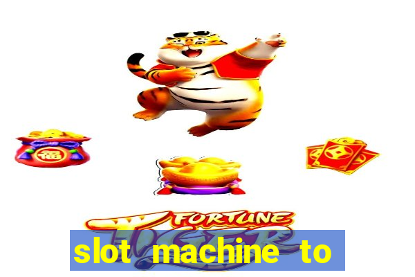 slot machine to play for free