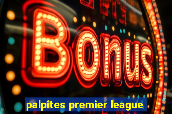 palpites premier league