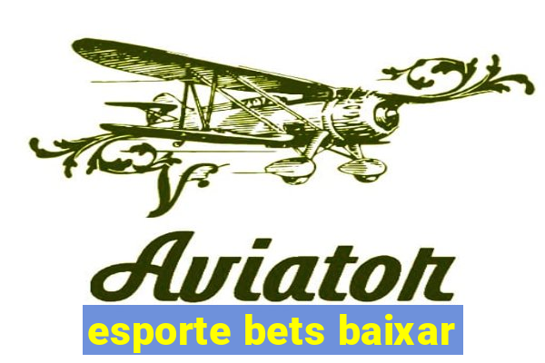 esporte bets baixar