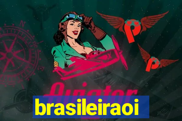 brasileiraoi