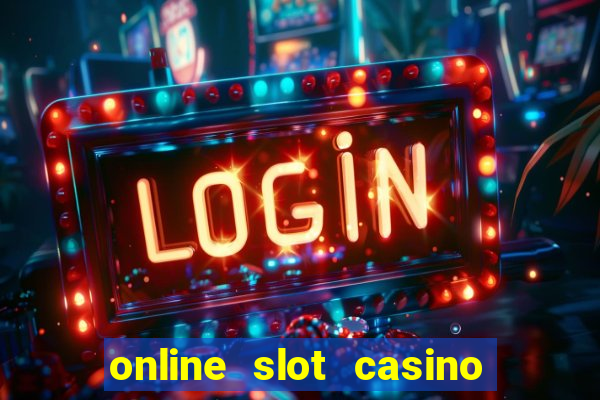 online slot casino real money