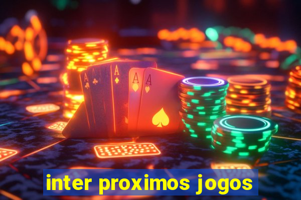 inter proximos jogos