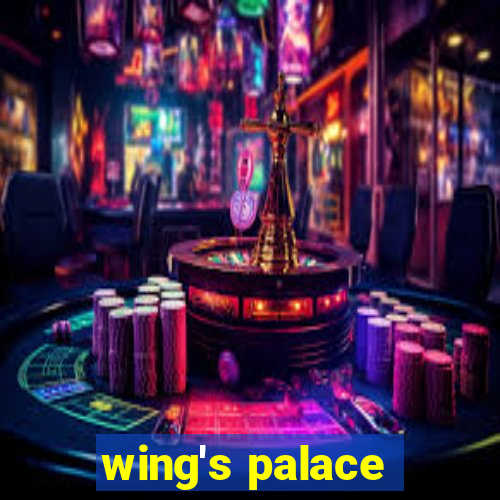 wing′s palace