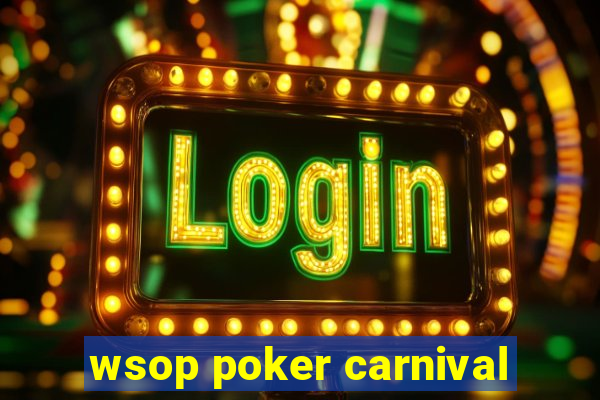 wsop poker carnival