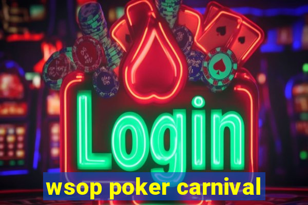 wsop poker carnival