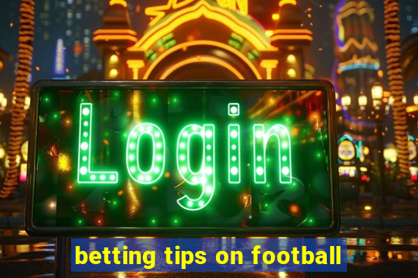 betting tips on football