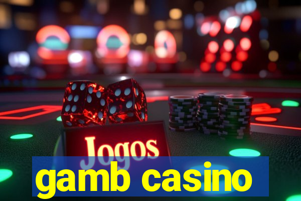 gamb casino