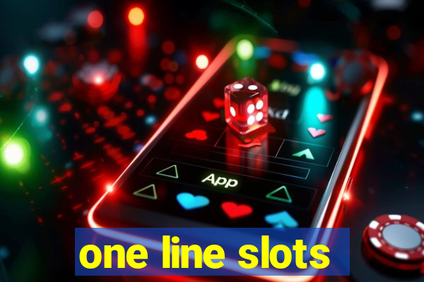 one line slots