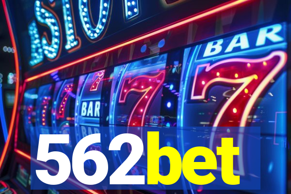 562bet