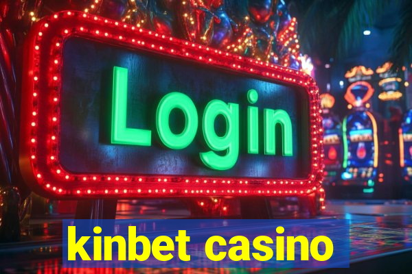 kinbet casino