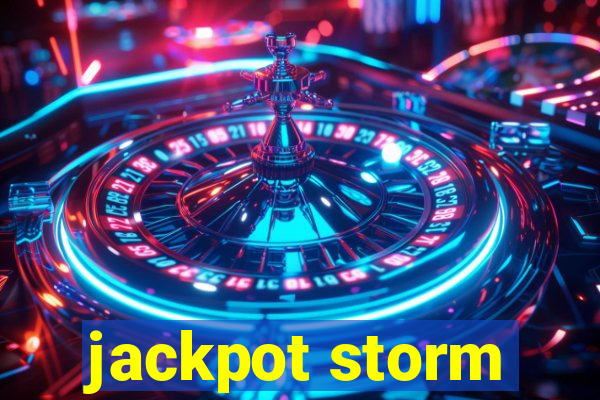 jackpot storm