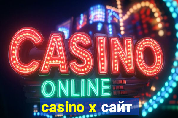 casino x сайт