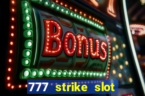 777 strike slot free play