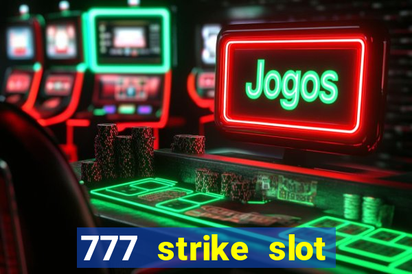 777 strike slot free play