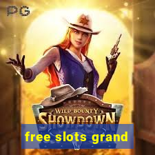 free slots grand