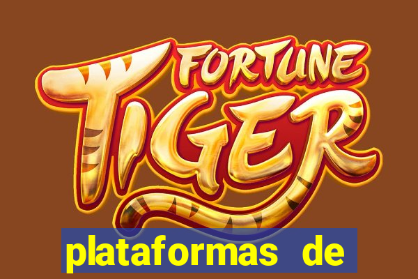 plataformas de jogos do tigrinho