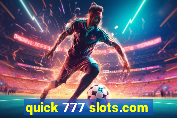 quick 777 slots.com